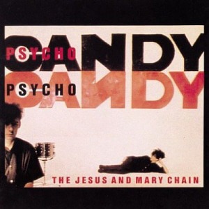 Jesus &amp; Mary Chain / Psychocandy (LP MINIATURE)