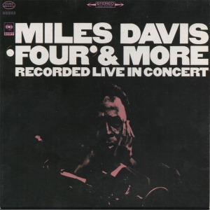 Miles Davis / &#039;Four&#039; &amp; More - Recorded Live In Concert (LP MINIATURE)
