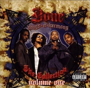 Bone Thugs-N-Harmony / The Collection Volume One