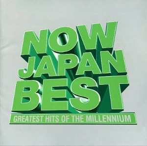 V.A. / NOW - Japan Best