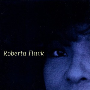 Roberta Flack / Roberta Flack