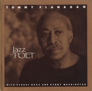 Tommy Flanagan / Jazz Poet