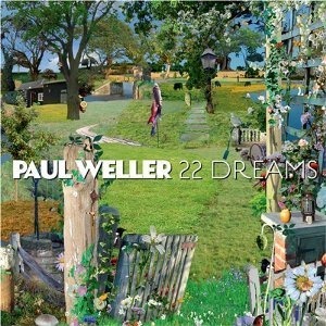 Paul Weller / 22 Dreams
