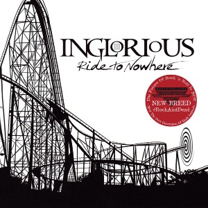 Inglorious / Ride To Nowhere (미개봉)