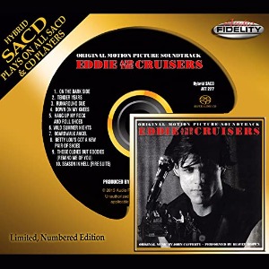 O.S.T. (John Cafferty, Beaver Brown) / Eddie And The Cruisers (SACD Hybrid, LIMITED EDITION)