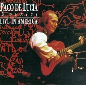 Paco De Lucia / Live In America