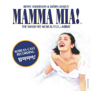 O.S.T. / Mamma Mia! (맘마 미아) (Korean Cast Recording)