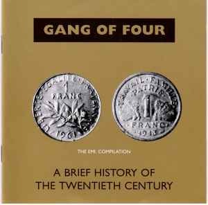 Gang Of Four / A Brief History Of The Twentieth Century