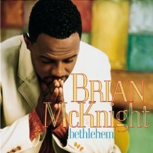 Brian Mcknight / Bethlehem