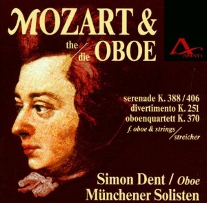 Simon Dent / Munchner Solisten / Mozart : Oboe Quartet K.370, Serenade K.388, Divertimento K.251