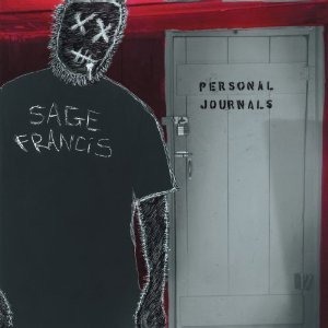 Sage Francis / Personal Journals