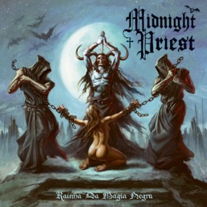 Midnight Priest / Rainha Da Magia Negra (Numbered Limited Edition)