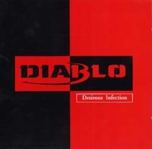 디아블로(Diablo) / 1집-Desirous Infection (초판)