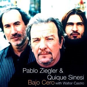 New Tango Duo (Pablo Ziegler, Quique Sinesi) / Bajo Cero (With Special Guest Walter Castro) (DIGI-PAK)