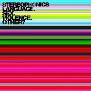 Stereophonics / Language. Sex. Violence. Other? (미개봉)