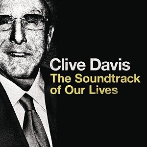 V.A. / Clive Davis. The Soundtrack Of Our Lives (BLU-SPEC CD2)
