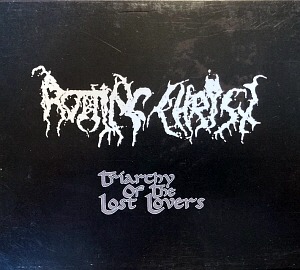 Rotting Christ / Triarchy Of The Lost Lovers