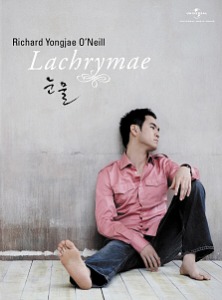 Richard Yongjae O&#039;Neill (리처드 용재 오닐) / 눈물 (Lachrymae) (CD+DVD)