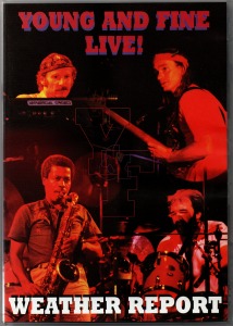 [DVD] Weather Report / Young And Fine Live!