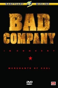 [DVD] Bad Company / In Concert - Merchants Of Cool