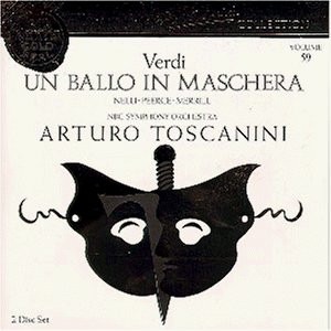 Arturo Toscanini / Verdi: Un Ballo in Maschera (2CD)