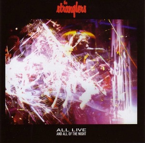 The Stranglers / All Live And All Of The Night (REMASTERED)