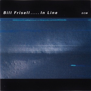 Bill Frisell / In Line