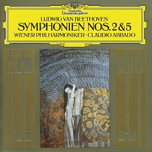 Claudio Abbado / Beethoven : Symphonies Nos. 2 &amp; 5