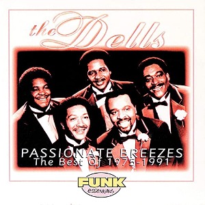 The Dells / Passionate Breezes: The Best Of 1975-1991