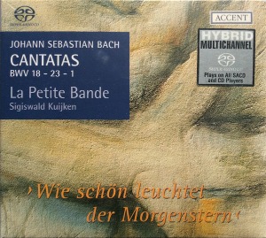 Sigiswald Kuijken / Bach: Cantatas BWV 18-23-1 (SACD Hybrid, DIGI-PAK)