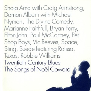 V.A. / Twentieth Century Blues - The Songs Of Noel Coward
