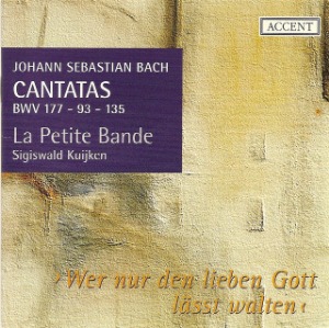 Sigiswald Kuijken / Bach : Cantatas BWV177, 93, 135 (SACD Hybrid, DIGI-PAK)