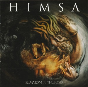 Himsa / Summon In Thunder (+ Bonus Sampler CD)