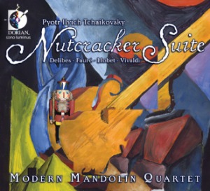 Modern Mandolin Quartet / Nutcracker Suite (DIGI-PAK)