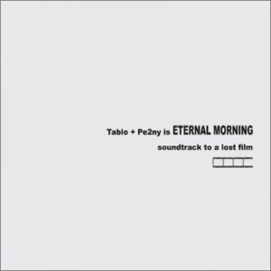 타블로 / 페니 (이터널 모닝) / Eternal Morning (일반판) (DIGI-PAK)