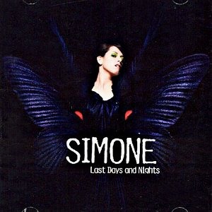 Simone (D&#039;Sound) / Last Days And Nights