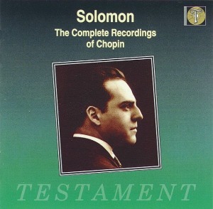 Solomon / The Complete Recordings of Chopin