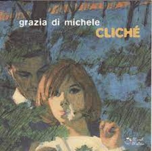 Grazia Di Michele / Cliche