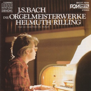Helmuth Rilling / Bach: Die Orgelmeisterwerke