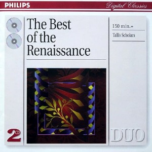 The Tallis Scholars, Peter Phillips / The Best Of The Renaissance (2CD)