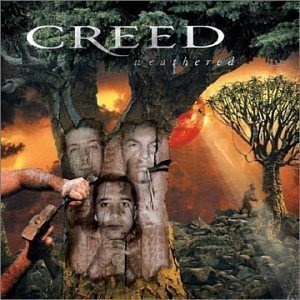Creed / Weathered