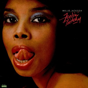 Millie Jackson / Feelin&#039; Bitchy