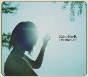 Advantage Lucy (어드밴티지 루시) / Echo Park (DIGI-PAK)