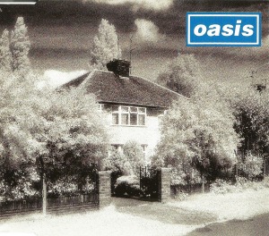 Oasis / Live Forever (SINGLE)
