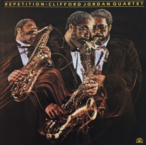 Clifford Jordan Quartet / Repetition