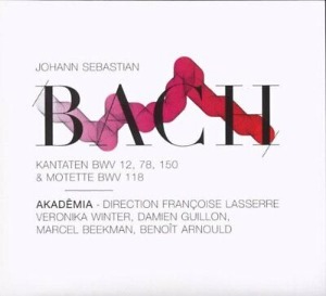 Akademia / Bach: Kantatan BWV 12, 78, 150 &amp; Motette BWV 118 (DIGI-PAK)