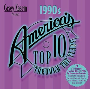V.A. / Casey Kasem Presents - America&#039;s Top 10 Through Years: The 90&#039;s