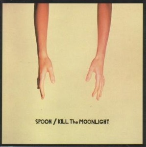 Spoon / Kill The Moonlight (홍보용)