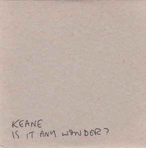 Keane / Is It Any Wonder? (SINGLE, 홍보용)