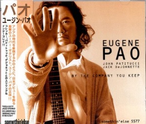 Eugene Pao / By The Company You Keep